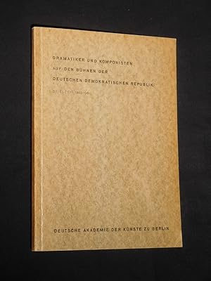 Dramatiker und Komponisten auf den Bühnen der Deutschen Demokratischen Republik, Spielzeit 1960/6...