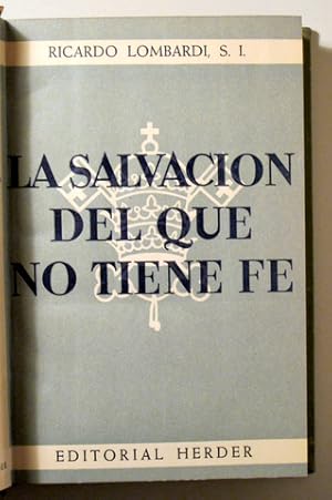 Seller image for LA SALVACIN DEL QUE NO TIENE FE - Barcelona 1953 for sale by Llibres del Mirall