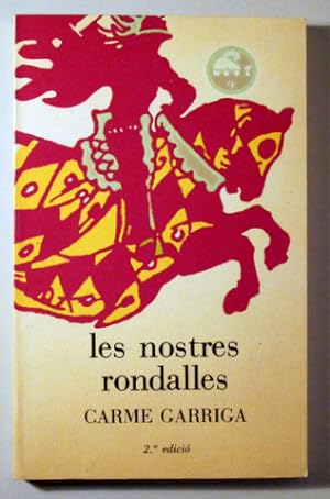 Imagen del vendedor de LES NOSTRES RONDALLES - Barcelona 1986 - Il lustrat a la venta por Llibres del Mirall