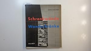 Image du vendeur pour Schrankwnde und Wandschrnke mis en vente par Gebrauchtbcherlogistik  H.J. Lauterbach