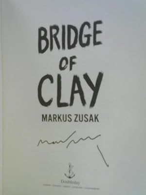 Imagen del vendedor de Bridge of Clay a la venta por World of Rare Books