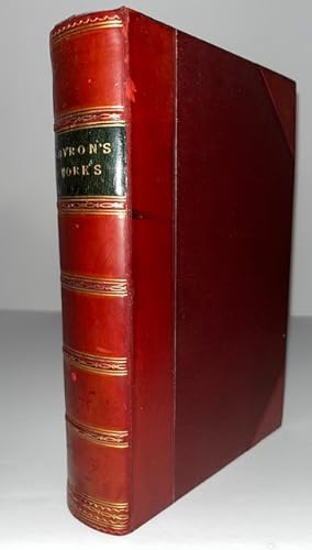 The Works Of Lord Byron Including The Suppressed Poems: Complete In One Volume