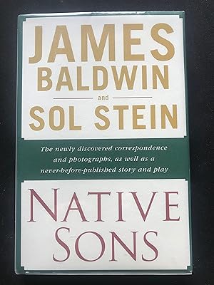 Immagine del venditore per Native Sons: A Friendship That Created One of the Greatest Works of the Twentieth Century: Notes of a Native Son venduto da The Sentinel Books