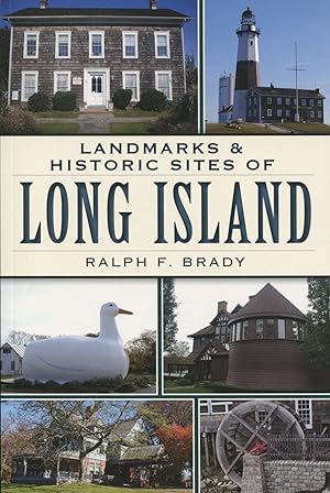 Landmarks & Historic Sites of Long Island