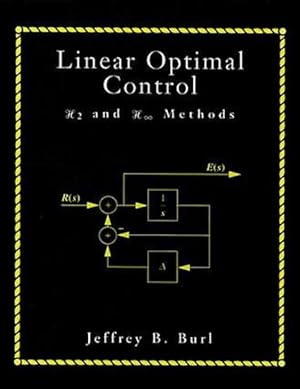 Immagine del venditore per Linear Optimal Control : H2 and H (Infinity) Methods venduto da GreatBookPricesUK