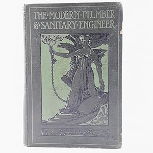 Bild des Verkufers fr The Modern Plumber and Sanitary Engineer - Vol. V zum Verkauf von Cambridge Rare Books