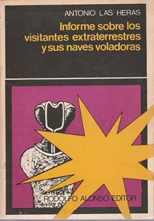 Seller image for Informe sobre los visitantes extraterrestres y sus naves voladoras for sale by Librera Cajn Desastre
