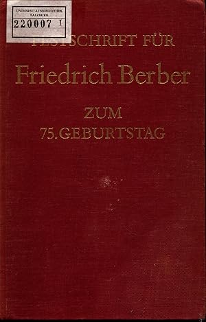 Seller image for Festschrift fr Friedrich Berber zum 75. Geburtstag for sale by avelibro OHG