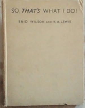 Seller image for So That's What I Do! for sale by Chapter 1