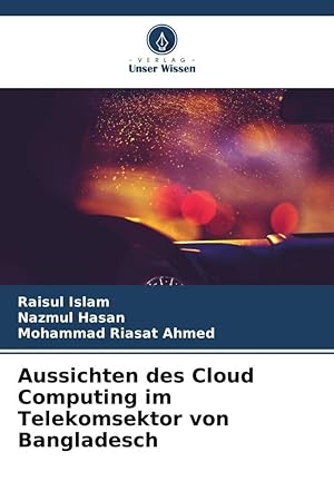 Seller image for Aussichten des Cloud Computing im Telekomsektor von Bangladesch for sale by moluna
