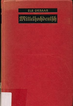 Seller image for Mittelhochdeutsch Texte, Kommentare, Sprachkunde, Wrterbuch for sale by avelibro OHG