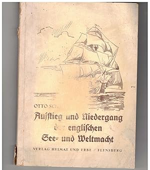 Imagen del vendedor de Aufstieg und Niedergang der englischen See- und Weltmacht a la venta por Bcherpanorama Zwickau- Planitz