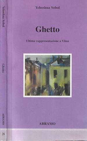 Bild des Verkufers fr Ghetto Ultima rappresentazione e Vilna zum Verkauf von Biblioteca di Babele