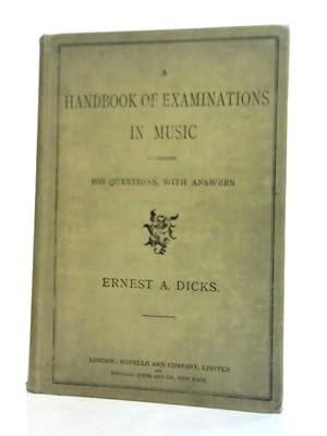 Imagen del vendedor de A Handbook of Examinations in Music a la venta por World of Rare Books