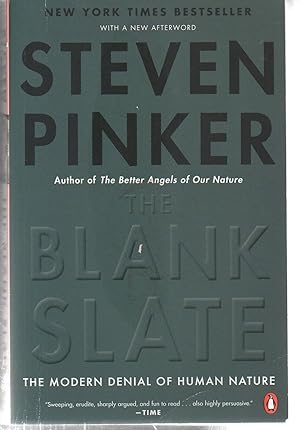 The Blank Slate: The Modern Denial of Human Nature