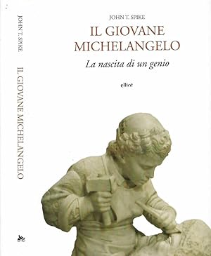 Bild des Verkufers fr Il giovane Michelangelo La nascita di un genio zum Verkauf von Biblioteca di Babele