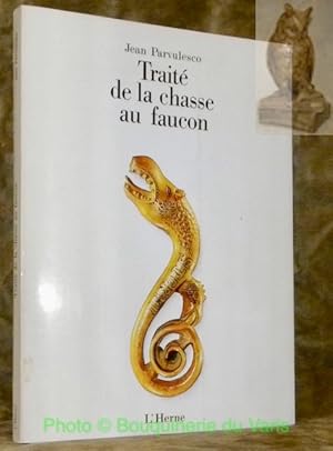 Imagen del vendedor de Trait de la chasse au faucon. a la venta por Bouquinerie du Varis