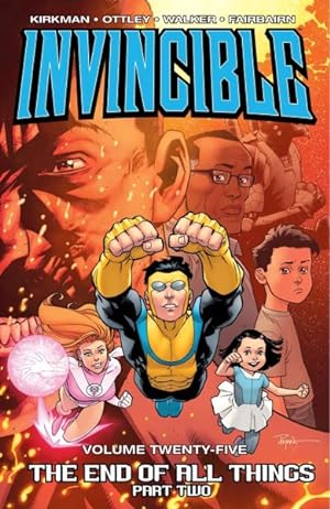 Imagen del vendedor de Invincible 25 : The End of All Things a la venta por GreatBookPrices