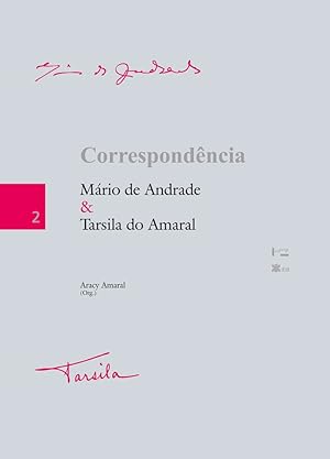 Image du vendeur pour Correspondncia Mrio de Andrade & Tarsila do Amaral mis en vente par Livraria Ing