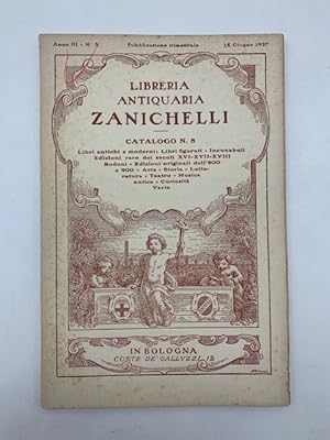 Libreria antiquaria Zanichelli. Catalogo n. 8