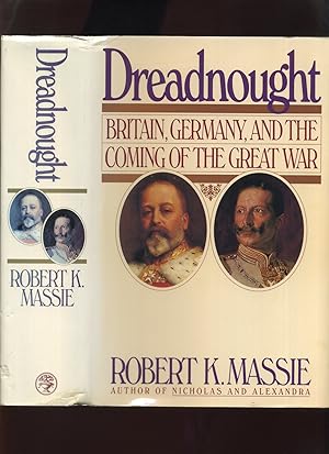 Seller image for Dreadnought: Britain, Germany, and the Coming of the Great War for sale by Roger Lucas Booksellers