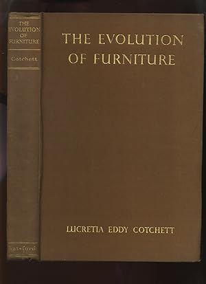 Image du vendeur pour The Evolution of Furniture mis en vente par Roger Lucas Booksellers