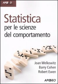 Seller image for Statistica per le scienze del comportamento for sale by Libreria sottomarina - Studio Bibliografico