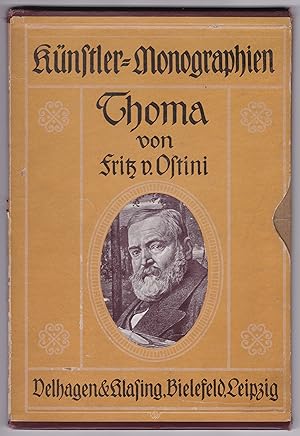 Künstler-Monographien - In Verbindung mit Anderen herausgegeben von H. Knackfuß. Thoma von Fritz ...