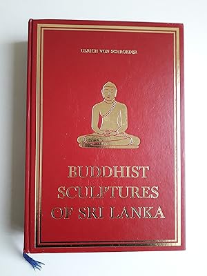 Seller image for Buddhist Sculptures of Sri Lanka for sale by Charles Vernon-Hunt Books