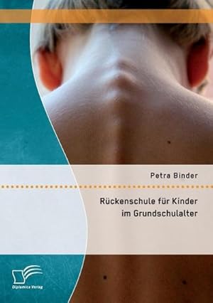 Immagine del venditore per Rckenschule fr Kinder im Grundschulalter venduto da Rheinberg-Buch Andreas Meier eK