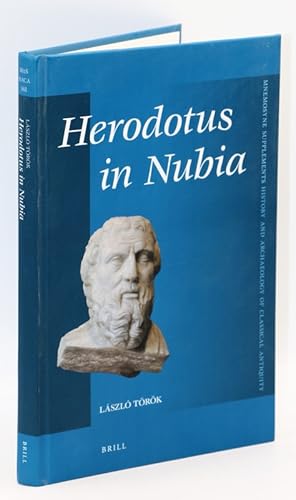 Bild des Verkufers fr Herodotus in Nubia. Mnemosyne, Supplements, Volume 368. zum Verkauf von Librairie Le Trait d'Union sarl.