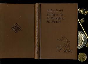 Imagen del vendedor de Leitfaden fr die Abrichtung des Hundes. Berlin, Kameradschaft, 1933. Mit einer FaLTTAFEL IM Anhang. Achte, neubearbeitete und erweiterte Auflage. a la venta por Umbras Kuriosittenkabinett