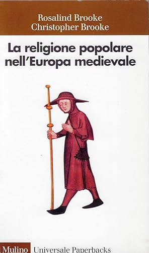 Imagen del vendedor de La religione popolare nell'Europa medievale : (1000-1300) a la venta por Romanord