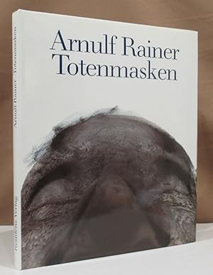 Bild des Verkufers fr Totenmasken. Mit Texten von Werner Hofmann und Arnulf Rainer. zum Verkauf von Dieter Eckert