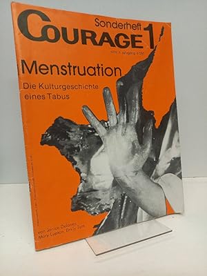 Bild des Verkufers fr Courage 1: Menstruation. Die Kulturgeschichte eines Tabus. Sonderheft. zum Verkauf von Antiquariat Langguth - lesenhilft