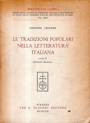 Seller image for Le tradizioni popolari nella letteratura italiana for sale by Messinissa libri