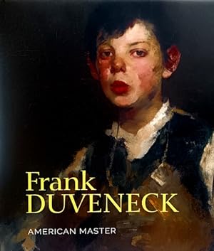 Immagine del venditore per Frank Duveneck: American Master venduto da LEFT COAST BOOKS
