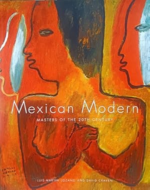 Seller image for Mexican Modern: Masters of the 20th Century for sale by LEFT COAST BOOKS