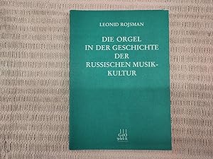 Seller image for Die Orgel in der Geschichte der russischen Musikkultur for sale by Genossenschaft Poete-Nscht