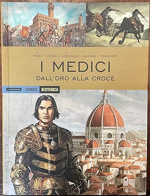 I Medici dall'oro alla croce. Historica 62