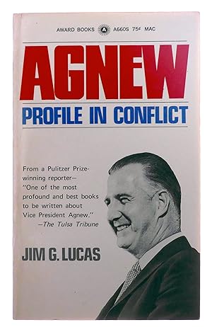 Seller image for Agnew: Profile in Conflict for sale by Black Falcon Books