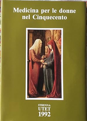 Seller image for Medicina per le donne nel Cinquecento for sale by Libreria Il Morto da Feltre