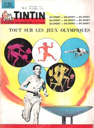 Tintin . Le Journal Des Jeunes De 7 à 77 Ans . N° 833 . 8 Octobre 1964 . Tout sur les Jeux Olympi...