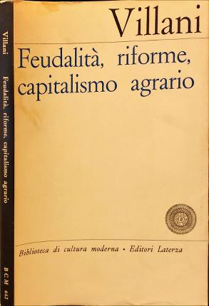 Immagine del venditore per Feudalit, riforme, capitalismo agrario. venduto da Libreria La Fenice di Pietro Freggio