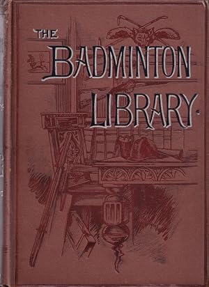 Seller image for FISHING: SALMON AND TROUT. By H. Cholmondeley-Pennell, with contributions from other authors. [A volume in] The Badminton Library of Sports and Pastimes, edited by His Grace the Duke of Beaufort, K.G., assisted by Alfred E.T. Watson. for sale by Coch-y-Bonddu Books Ltd