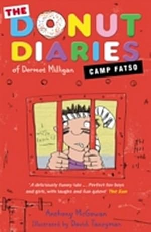 Bild des Verkufers fr The Donut Diaries: Escape from Camp Fatso : Book Three zum Verkauf von Smartbuy