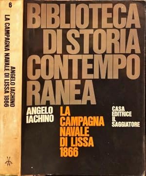 Immagine del venditore per La campagna navale di Lissa 1866. venduto da Libreria La Fenice di Pietro Freggio