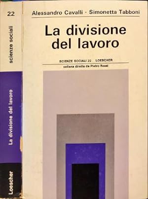 Image du vendeur pour La divisione del lavoro. mis en vente par Libreria La Fenice di Pietro Freggio