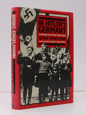 Seller image for In Hitler's Germany. Everyday Life in the Third Reich. Translated from the German by Krishna Winston. [First UK Edition.] BRIGHT, CLEAN COPY IN UNCLIPPED DUSTWRAPPER for sale by Island Books