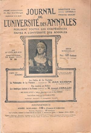 Seller image for Journal de l'Universit Des Annales Publiant toutes Les Confrences . Tome 2 , n 16 - 16 Aot 1917 : La Philosophie de La Fontaine - Les Amriques Latines et la France for sale by Au vert paradis du livre